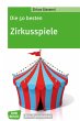 Die 50 besten Zirkusspiele - Bild 1