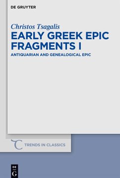 Early Greek Epic Fragments I - Tsagalis, Christos