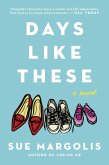 Days Like These (eBook, ePUB)