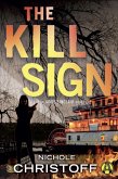 The Kill Sign (eBook, ePUB)