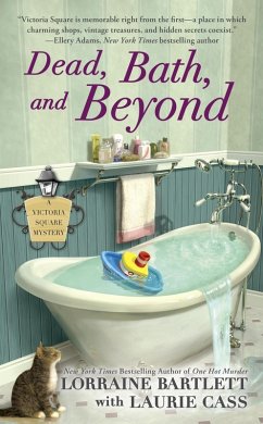 Dead, Bath, and Beyond (eBook, ePUB) - Bartlett, Lorraine; Cass, Laurie