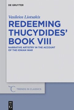 Redeeming Thucydides' Book VIII - Liotsakis, Vasileios