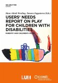 Users' Needs Report on Play for Children with Disabilities