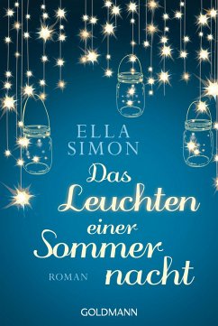 Das Leuchten einer Sommernacht (eBook, ePUB) - Simon, Ella