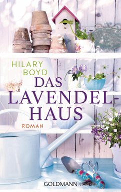 Das Lavendelhaus (eBook, ePUB) - Boyd, Hilary