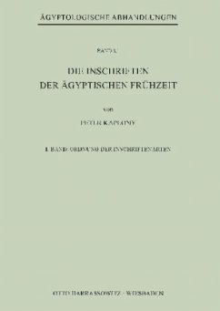 Die Inschriften der Ägyptischen Frühzeit - Kaplony, Peter