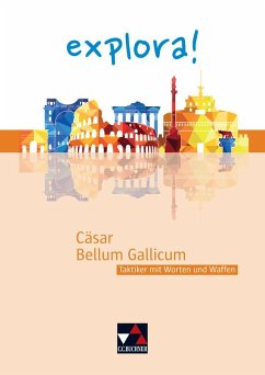 Cäsar, Bellum Gallicum - Cäsar, Bellum Gallicum