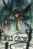 Der schwarze Schwarm / Wild Crow Bd.2 (eBook, ePUB)