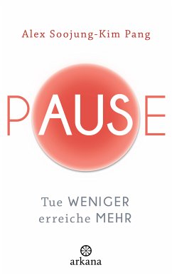 Pause (eBook, ePUB) - Pang, Alex