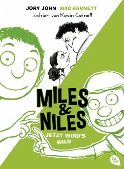 Jetzt wird's wild / Miles & Niles Bd.3 (eBook, ePUB) - John, Jory; Barnett, Mac