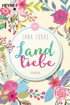 Landliebe (eBook, ePUB) - Lukas, Jana