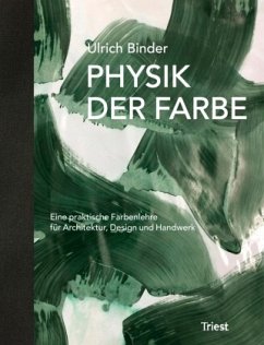 Physik der Farbe - Binder, Ulrich