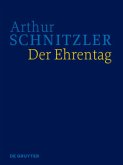 Der Ehrentag / Arthur Schnitzler: Werke in historisch-kritischen Ausgaben