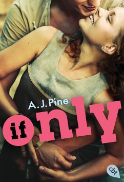 If only (eBook, ePUB) - Pine, A. J.