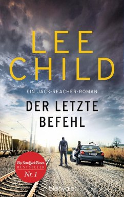 Der letzte Befehl / Jack Reacher Bd.16 (eBook, ePUB) - Child, Lee