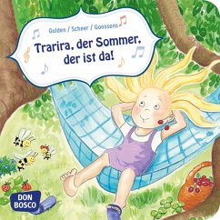 Trarira, der Sommer, der ist da! - Gulden, Elke;Scheer, Bettina