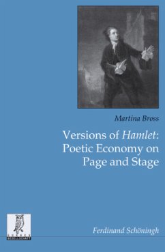 Versions of Hamlet: Poetic Economy on Page and Stage - Bross, Martina