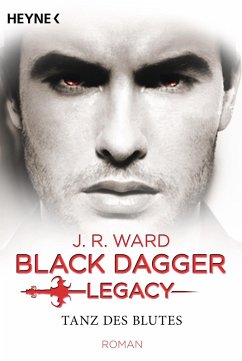 Tanz des Blutes / Black Dagger Legacy Bd.2 (eBook, ePUB) - Ward, J. R.