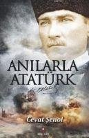 Anilarla Atatürk - Senol, Cevat