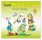 Oups Malbuch - mit Werte-Alphabet