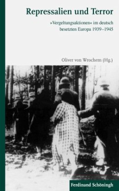 Repressalien und Terror - Wrochem, Oliver von