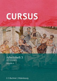 Cursus A Neu. Arbeitsheft 3 - Maier, Friedrich; Wilhelm, Andrea