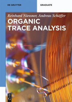Organic Trace Analysis - Nießner, Reinhard;Schäffer, Andreas