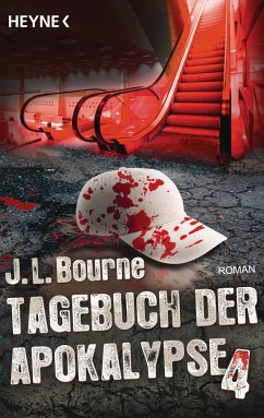 Tagebuch der Apokalypse Bd.4 (eBook, ePUB) - Bourne, J.L.