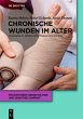 Chronische Wunden im Alter - Bild 1