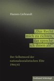 "Das Recht mich zu richten, das spreche ich ihnen ab!"