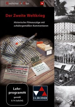 Geschichte in Clips - Zweiter Weltkrieg. Tl.2