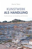 Kunstwerk als Handlung