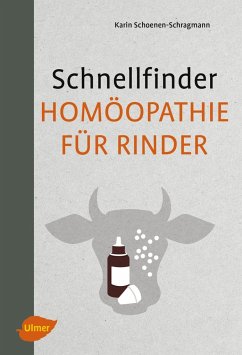 Schnellfinder Homöopathie für Rinder - Schoenen-Schragmann, Karin