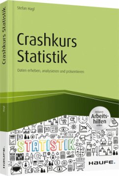Crashkurs Statistik - inkl. Arbeitshilfen online - Hagl, Stefan