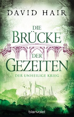 Der unheilige Krieg / Die Brücke der Gezeiten Bd.6 (eBook, ePUB) - Hair, David