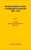 Handbuch politisch-sozialer Grundbegriffe in Frankreich 1680-1820, Heft 21, Politique. République, Républicanisme, Républicain