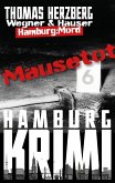 Mausetot / Wegner & Hauser Bd.1 (eBook, ePUB) Mausetot / Wegner & Hauser Bd.1 (eBook, ePUB)