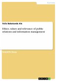 Ethics, values and relevance of public relations and information management (eBook, PDF)