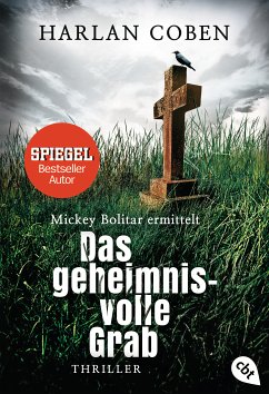 Das geheimnisvolle Grab / Mickey Bolitar ermittelt Bd.3 (eBook, ePUB) - Coben, Harlan