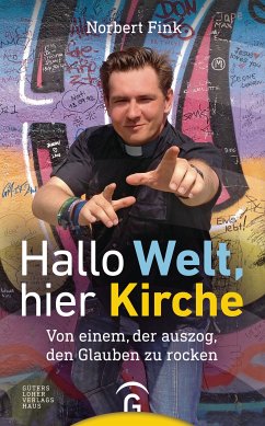 Hallo Welt, hier Kirche (eBook, ePUB) - Fink, Norbert