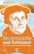 Herzenssache und Gottesmut (eBook, ePUB) - Bild 1