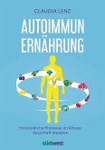 Autoimmun-Ernährung (eBook, ePUB)