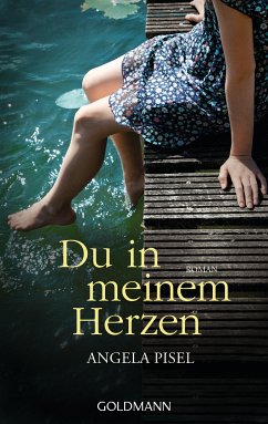 Du in meinem Herzen (eBook, ePUB) - Pisel, Angela