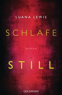Schlafe still (eBook, ePUB) - Lewis, Luana