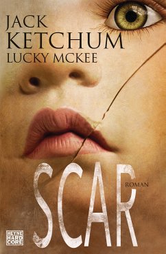 SCAR (eBook, ePUB) - Ketchum, Jack; McGee, Lucky