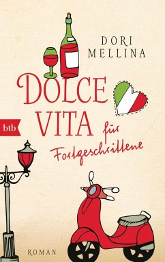 Dolce vita für Fortgeschrittene (eBook, ePUB) - Mellina, Dori