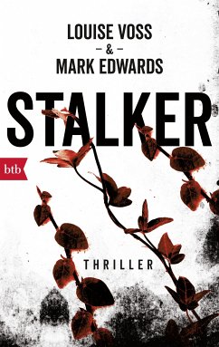 Stalker (eBook, ePUB) - Voss, Louise; Edwards, Mark