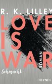 Sehnsucht / Love is war Bd.2 (eBook, ePUB)