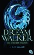 Das Reich der Drachen / Dreamwalker... - Bild 1
