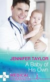 A Baby Of His Own (eBook, ePUB)